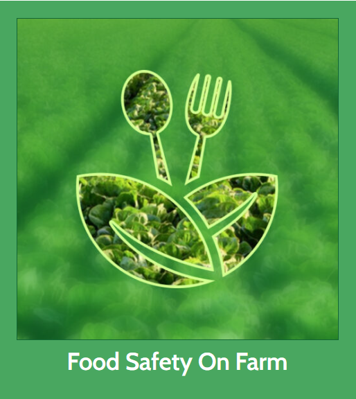 Food Safety On Farm