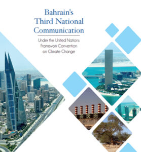 Bahrain's Third National Communication - Under The United Nations Framework Convention On Climate Change