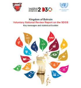 Kingdom of Bahrain Voluntary Notational Review Report On The SDGs